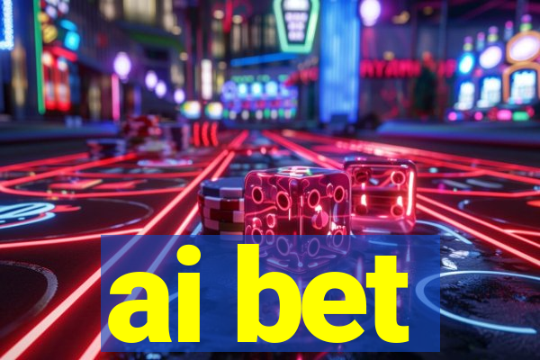 ai bet